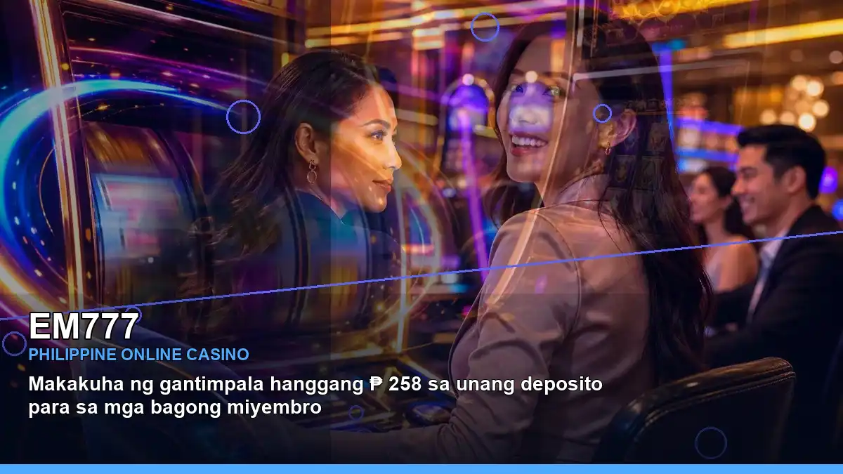 EM777 Philippines casino guide featuring night-time online slots and an adult Filipina host